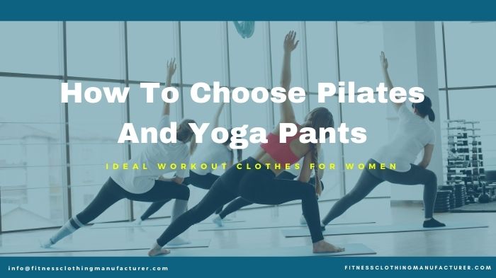 how to choose yoga pants