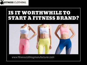 Is It Worthwhile To Start A Fitness Brand